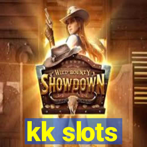 kk slots